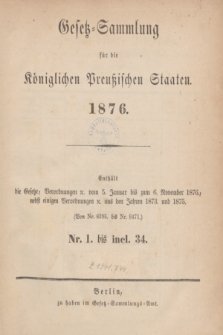 Gesetz-Sammlung für die Königlichen Preußischen Staaten. 1876, Spis treści