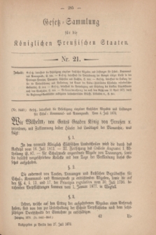 Gesetz-Sammlung für die Königlichen Preußischen Staaten. 1876, Nr. 21 (27 Juli)