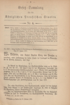 Gesetz-Sammlung für die Königlichen Preußischen Staaten. 1879, Nr. 4 (21 Februar)