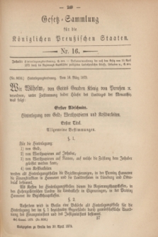 Gesetz-Sammlung für die Königlichen Preußischen Staaten. 1879, Nr. 16 (30 April)