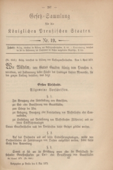 Gesetz-Sammlung für die Königlichen Preußischen Staaten. 1879, Nr. 19 (6 Mai)