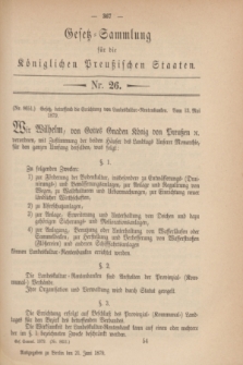 Gesetz-Sammlung für die Königlichen Preußischen Staaten. 1879, Nr. 26 (21 Juni)