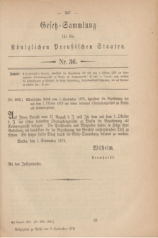 Gesetz-Sammlung für die Königlichen Preußischen Staaten. 1879, Nr. 36 (9 September)