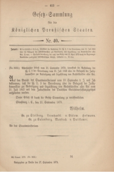 Gesetz-Sammlung für die Königlichen Preußischen Staaten. 1879, Nr. 40 (27 September)