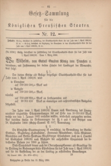 Gesetz-Sammlung für die Königlichen Preußischen Staaten. 1880, Nr. 12 (13 März) + dod.