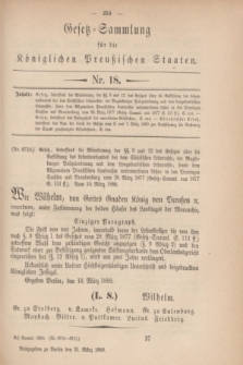 Gesetz-Sammlung für die Königlichen Preußischen Staaten. 1880, Nr. 18 (31 März)