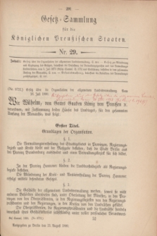 Gesetz-Sammlung für die Königlichen Preußischen Staaten. 1880, Nr. 29 (23 August)