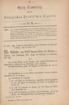 Gesetz-Sammlung für die Königlichen Preußischen Staaten. 1881, Nr. 9 (24 März)