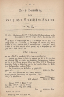Gesetz-Sammlung für die Königlichen Preußischen Staaten. 1881, Nr. 10 (25 März)