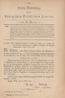 Gesetz-Sammlung für die Königlichen Preußischen Staaten. 1881, Nr. 15 (10 Mai)