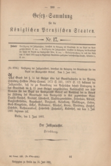 Gesetz-Sammlung für die Königlichen Preußischen Staaten. 1881, Nr. 17 (15 Juni)