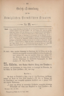 Gesetz-Sammlung für die Königlichen Preußischen Staaten. 1882, Nr. 13 (14 April)