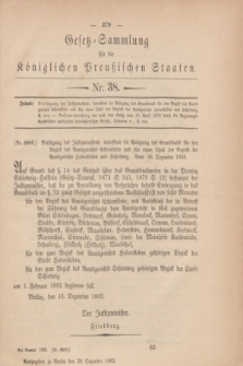 Gesetz-Sammlung für die Königlichen Preußischen Staaten. 1882, Nr. 38 (28 Dezember)