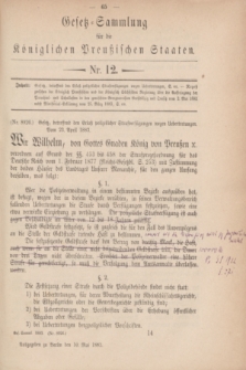Gesetz-Sammlung für die Königlichen Preußischen Staaten. 1883, Nr. 12 (10 Mai)