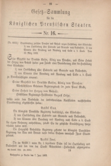 Gesetz-Sammlung für die Königlichen Preußischen Staaten. 1883, Nr. 16 (7 Juni)