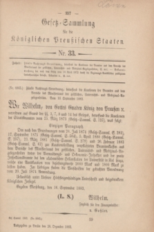 Gesetz-Sammlung für die Königlichen Preußischen Staaten. 1883, Nr. 33 (28 Dezember)