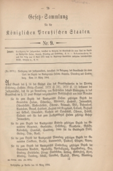 Gesetz-Sammlung für die Königlichen Preußischen Staaten. 1884, Nr. 9 (16 März)