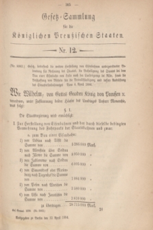 Gesetz-Sammlung für die Königlichen Preußischen Staaten. 1884, Nr. 12 (12 April)