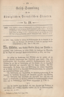Gesetz-Sammlung für die Königlichen Preußischen Staaten. 1884, Nr. 19 (6 Juni)