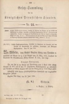 Gesetz-Sammlung für die Königlichen Preußischen Staaten. 1884, Nr. 24 (18 August)