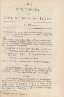 Gesetz-Sammlung für die Königlichen Preußischen Staaten. 1884, Nr. 32 (9 Dezember)