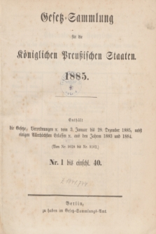 Gesetz-Sammlung für die Königlichen Preußischen Staaten. 1885, Spis treści