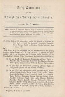 Gesetz-Sammlung für die Königlichen Preußischen Staaten. 1885, Nr. 3 (31 Januar)