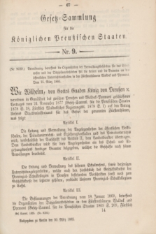 Gesetz-Sammlung für die Königlichen Preußischen Staaten. 1885, Nr. 9 (30 März)