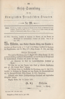 Gesetz-Sammlung für die Königlichen Preußischen Staaten. 1885, Nr. 29 (24 Juli)