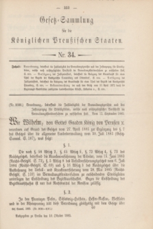 Gesetz-Sammlung für die Königlichen Preußischen Staaten. 1885, Nr. 34 (10 Oktober)