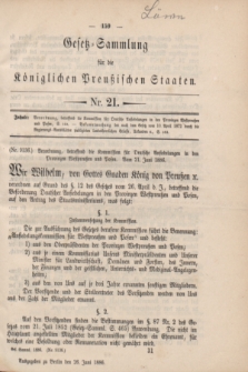Gesetz-Sammlung für die Königlichen Preußischen Staaten. 1886, Nr. 21 (26 Juni)