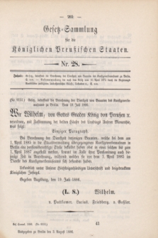 Gesetz-Sammlung für die Königlichen Preußischen Staaten. 1886, Nr. 28 (3 August)