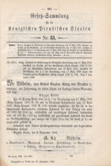 Gesetz-Sammlung für die Königlichen Preußischen Staaten. 1886, Nr. 33 (20 September)