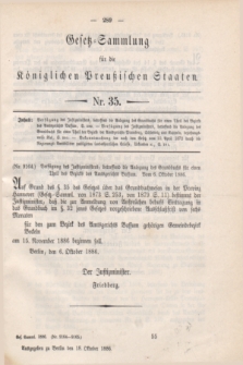 Gesetz-Sammlung für die Königlichen Preußischen Staaten. 1886, Nr. 35 (18 Oktober)