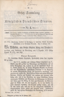 Gesetz-Sammlung für die Königlichen Preußischen Staaten. 1887, Nr. 4 (24 Februar)