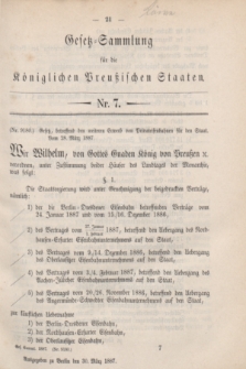 Gesetz-Sammlung für die Königlichen Preußischen Staaten. 1887, Nr. 7 (30 März)