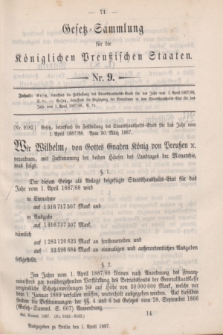 Gesetz-Sammlung für die Königlichen Preußischen Staaten. 1887, Nr. 9 (1 April) + dod.