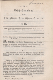 Gesetz-Sammlung für die Königlichen Preußischen Staaten. 1887, Nr. 19 (9 Juni)