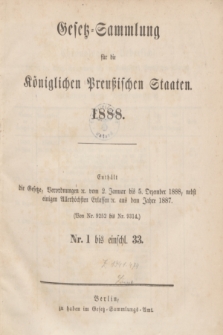 Gesetz-Sammlung für die Königlichen Preußischen Staaten. 1888, Spis treści