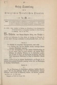 Gesetz-Sammlung für die Königlichen Preußischen Staaten. 1905, Nr. 28 (29 Juli)
