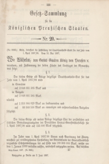 Gesetz-Sammlung für die Königlichen Preußischen Staaten. 1897, Nr. 20 (2 Juni) + dod.