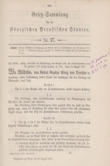 Gesetz-Sammlung für die Königlichen Preußischen Staaten. 1897, Nr. 37 (30 August)