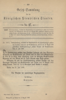 Gesetz-Sammlung für die Königlichen Preußischen Staaten. 1898, Nr. 27 (2 August)