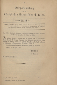 Gesetz-Sammlung für die Königlichen Preußischen Staaten. 1902, Nr. 10 (14 April)