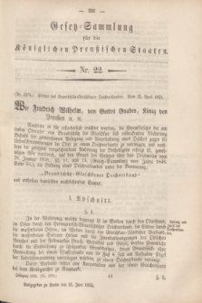 Gesetz-Sammlung für die Königlichen Preußischen Staaten. 1852, Nr. 22 (15 Juni)