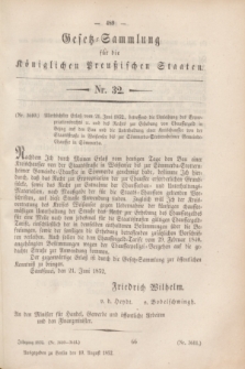 Gesetz-Sammlung für die Königlichen Preußischen Staaten. 1852, Nr. 32 (10 August)