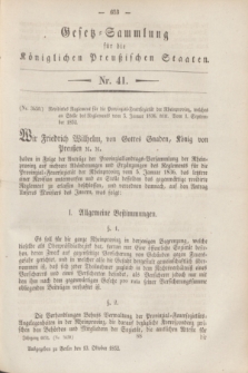Gesetz-Sammlung für die Königlichen Preußischen Staaten. 1852, Nr. 41 (13 October)