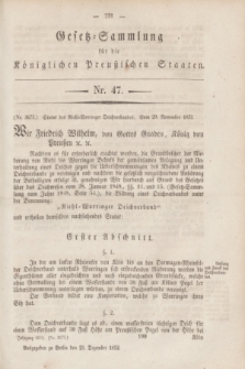 Gesetz-Sammlung für die Königlichen Preußischen Staaten. 1852, Nr. 47 (23 Dezember)