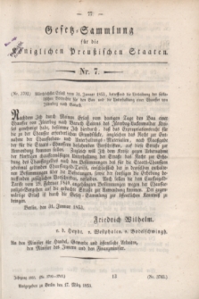Gesetz-Sammlung für die Königlichen Preußischen Staaten. 1853, Nr. 7 (17 März)