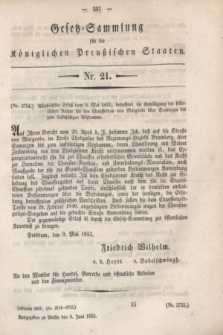 Gesetz-Sammlung für die Königlichen Preußischen Staaten. 1853, Nr. 21 (8 Juni)